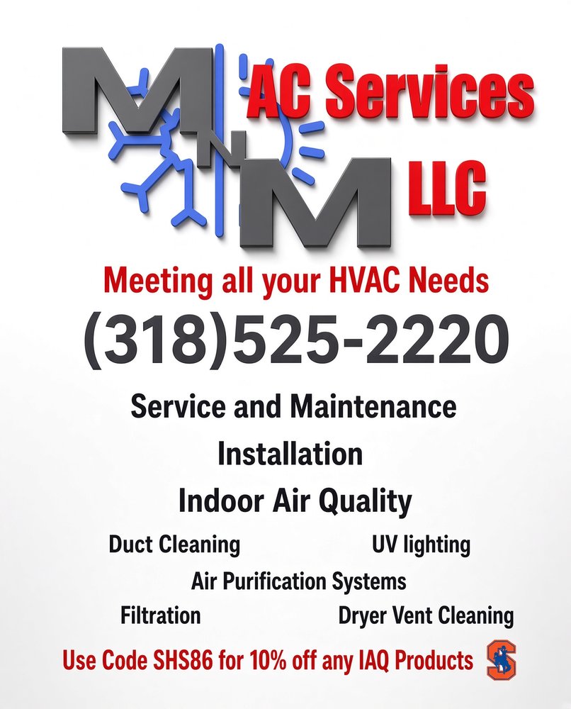M-n-M AC Services LLC — Meeting All Your HVAC Needs — (318) 525-2220